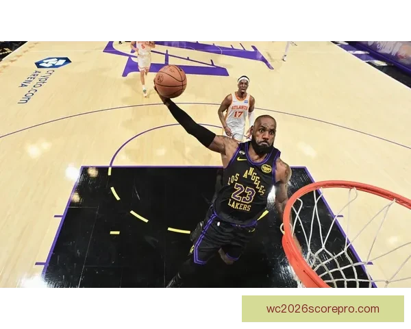 詹姆斯再创历史新高湖人迎关键连胜机会